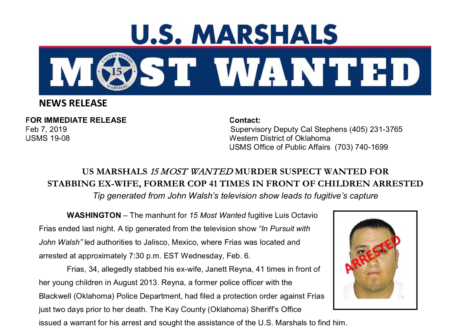 A Tip Generated From “In Pursuit with John Walsh” Nabs A Most Wanted Murder Suspect